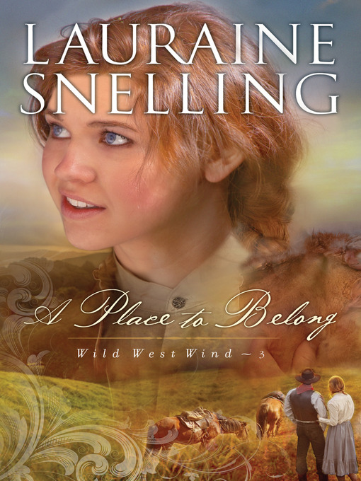 Title details for A Place to Belong by Lauraine Snelling - Wait list